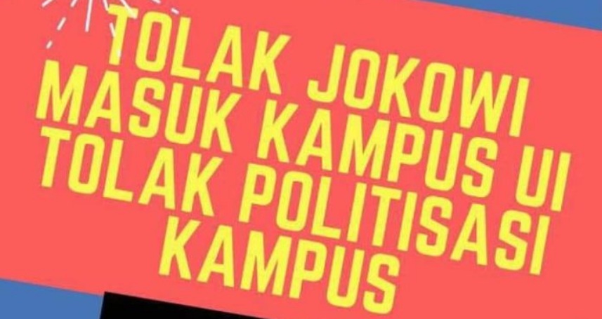 Beredar Brosur Tolak Jokowi, ILUNI UI: Jangan Terprovokasi, Jadilah Tuan Rumah yang Baik!